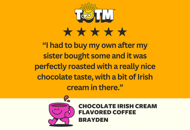 Chocolate Irish Cream Flavored Coffee