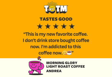 Morning Glory Light Roast Coffee