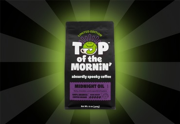 Black coffee bag with Limited Edition text and spooky edition of Midnight Oil Dark Roast coffee by top of the mornin' available in ground or whole bean, best seller