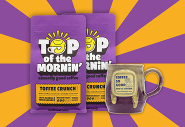 top of the mornin' toffee crunch two bags purple with orange badges one purple coffee so good you'll scream mug jacksepticeye bundle purple background