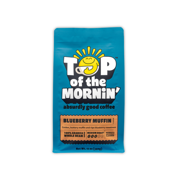 blueberry muffin coffee top of the mornin front of bag