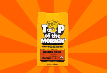 Top of the Mornin golden hour medium roast coffee